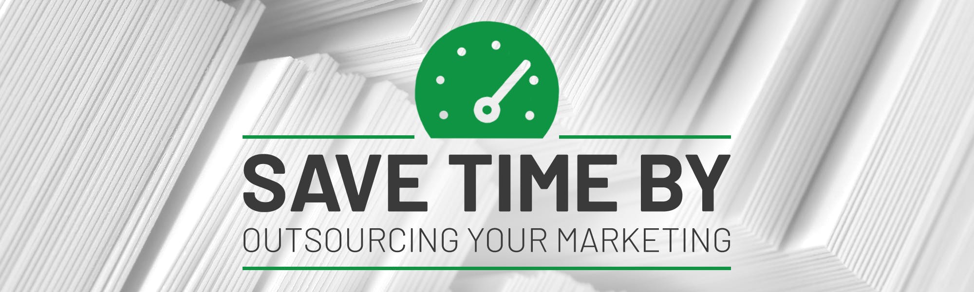 Outsource Your Marketing & Save Time